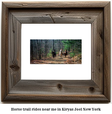 horse trail rides near me in Kiryas Joel, New York